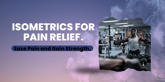 Isometrics For Pain Relief