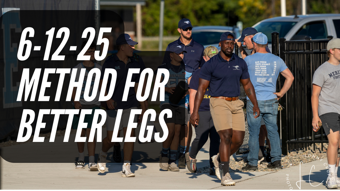 6-12-25 Method Leg Training
