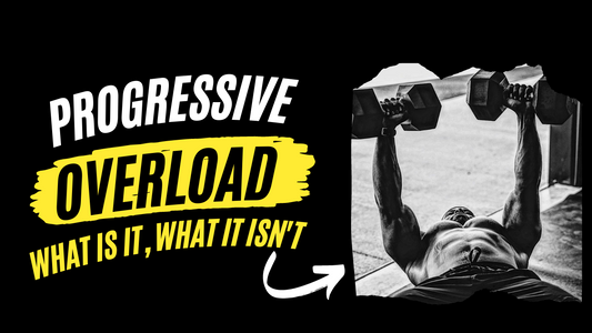 Progressive Overload: What it Actually Means